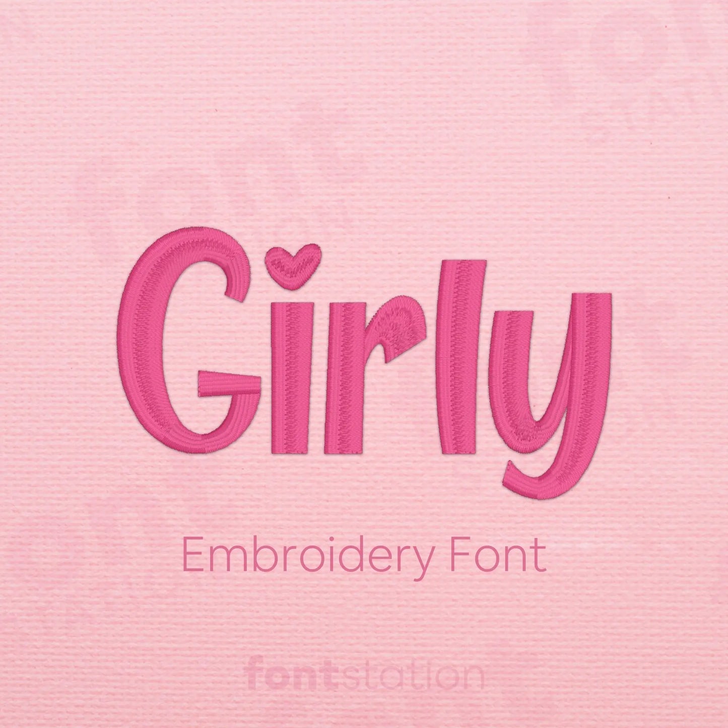 Main image of the Girly embroidery font created by FontStation.