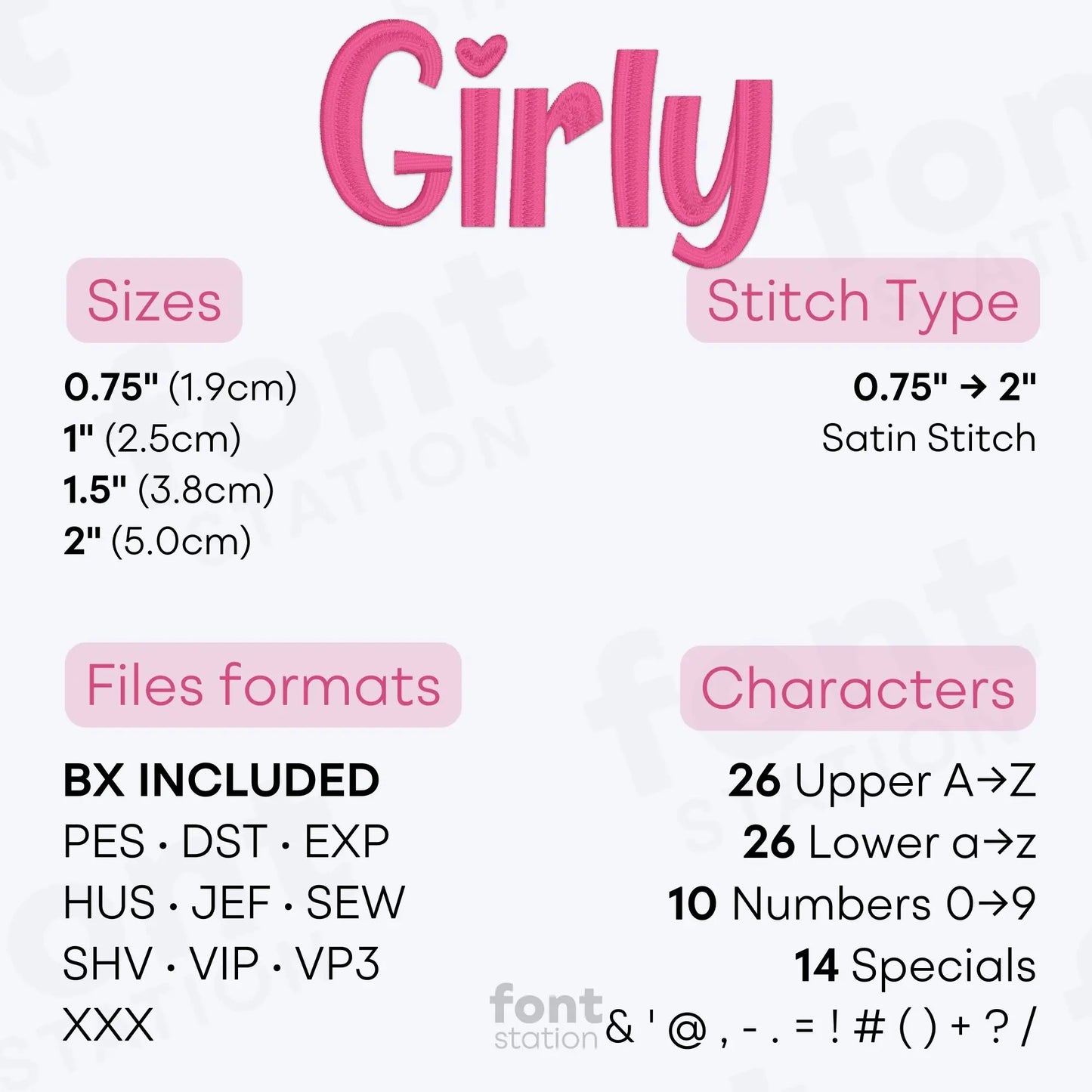 Image showing the different files formats, sizes, stitch type and available characters of the Girly Embroidery Font by FontStation