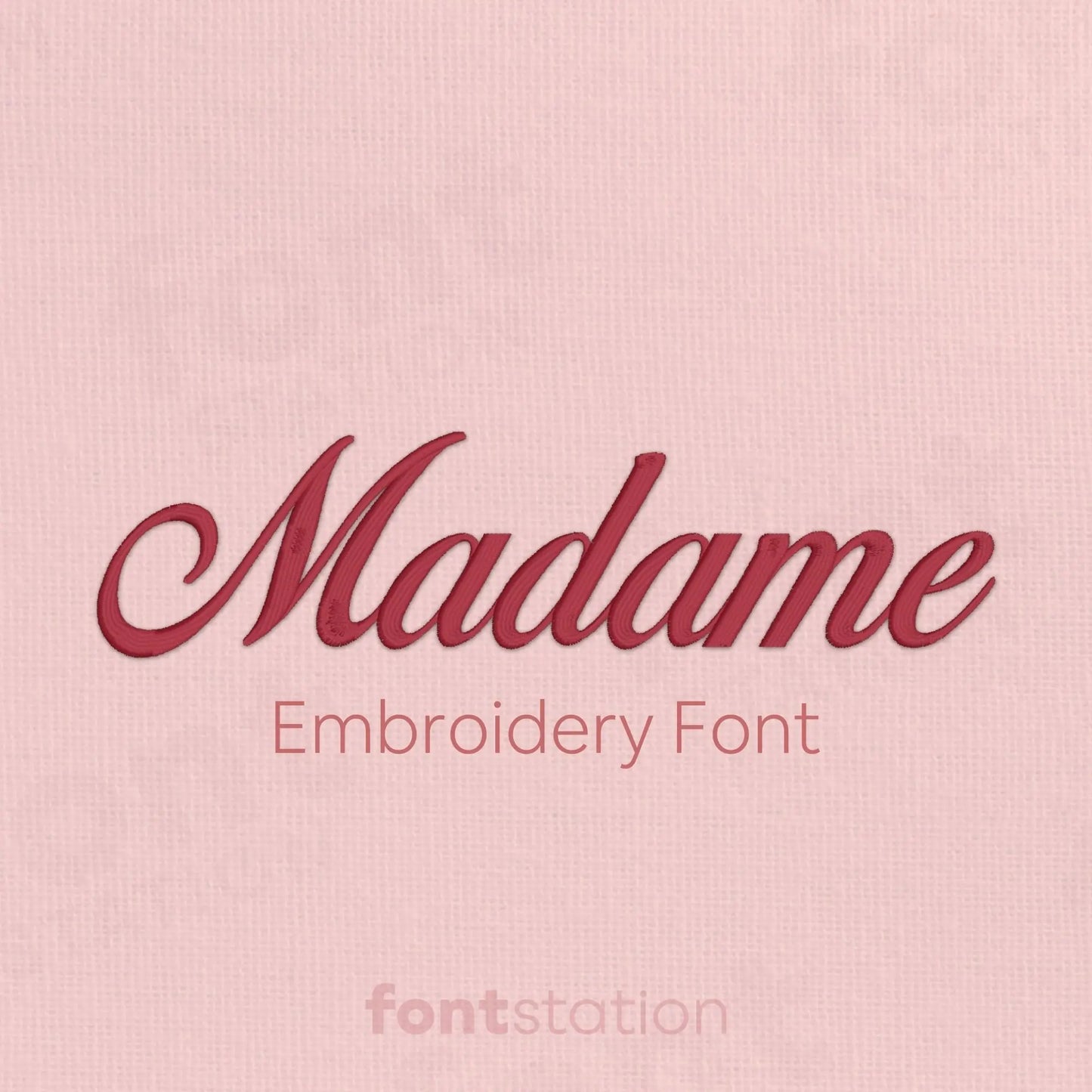 Main image of the Madame embroidery font created by FontStation.