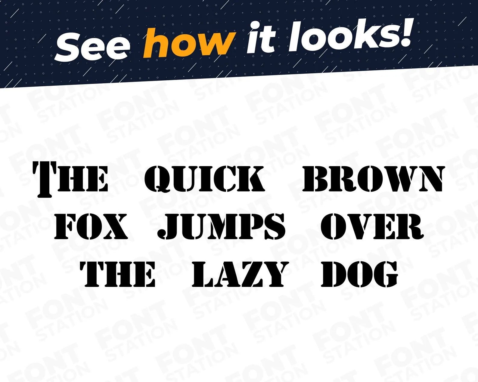 A complete showcase image of the Navy Stencil font, featuring the text 'The quick brown fox jumps over the lazy dog' to display every letter of the alphabet.
