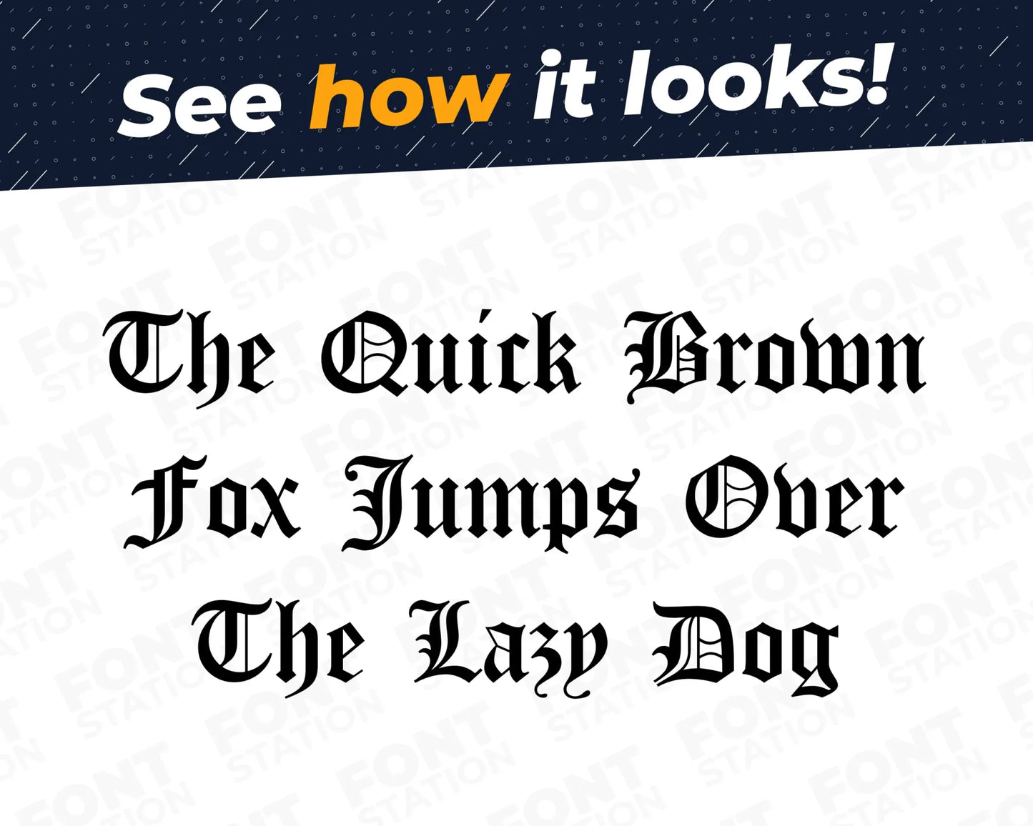 A complete showcase image of the Old English font, featuring the text 'The quick brown fox jumps over the lazy dog' to display every letter of the alphabet.