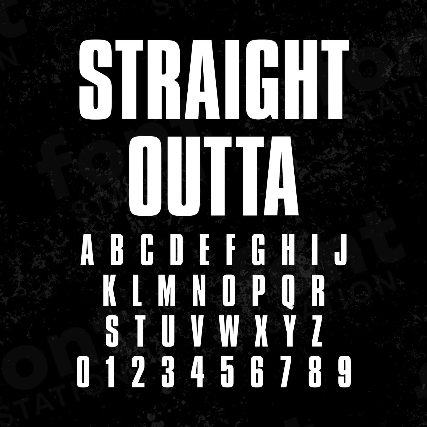 Image showing all characters available in the Straight Outta font created by FontStation.