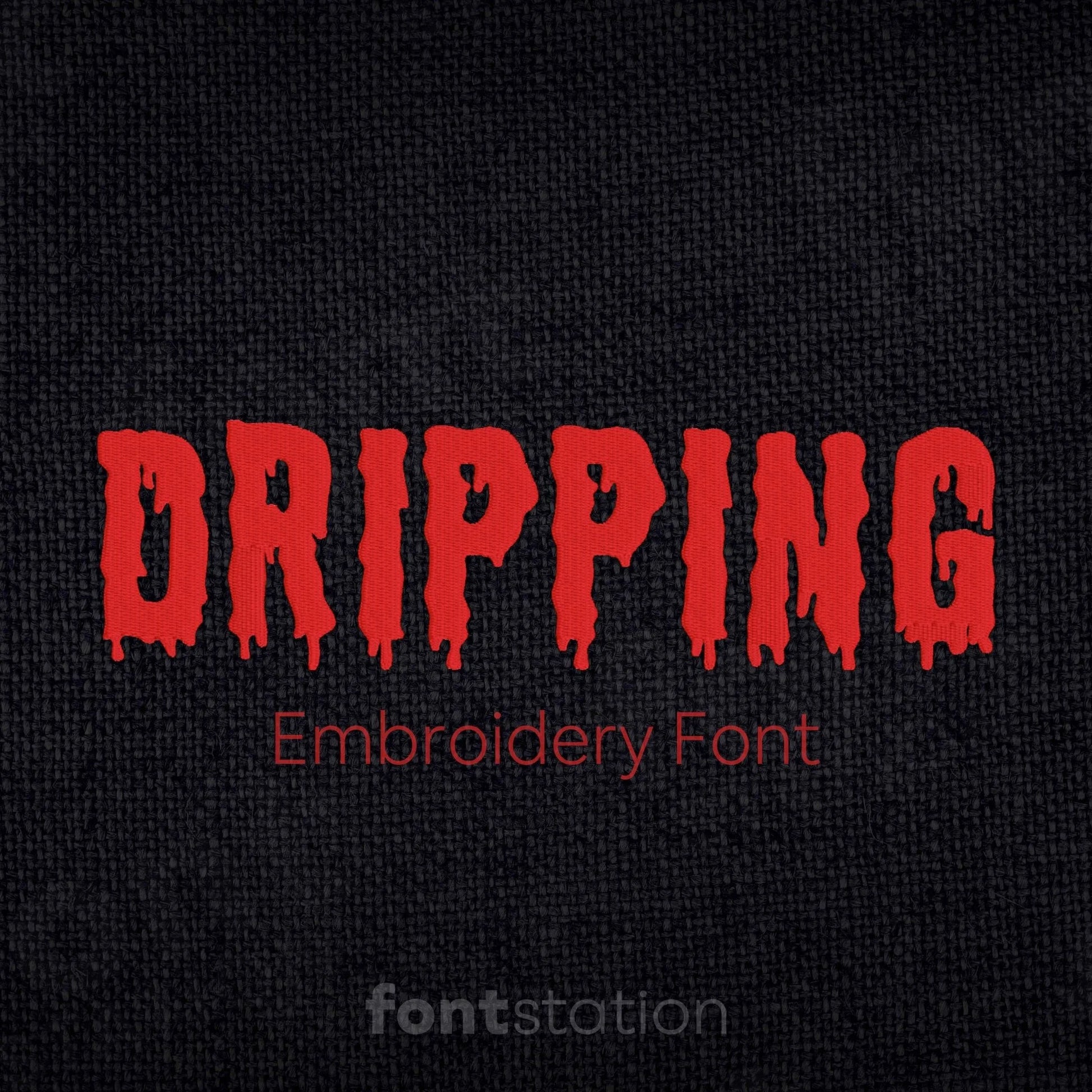 Main image of the Dripping embroidery font created by FontStation.