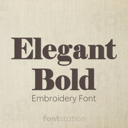 Main image of the Elegant Bold embroidery font created by FontStation.