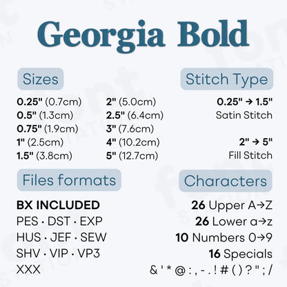 Image showing the different files formats, sizes, stitch type and available characters of the Georgia Bold Embroidery Font by FontStation