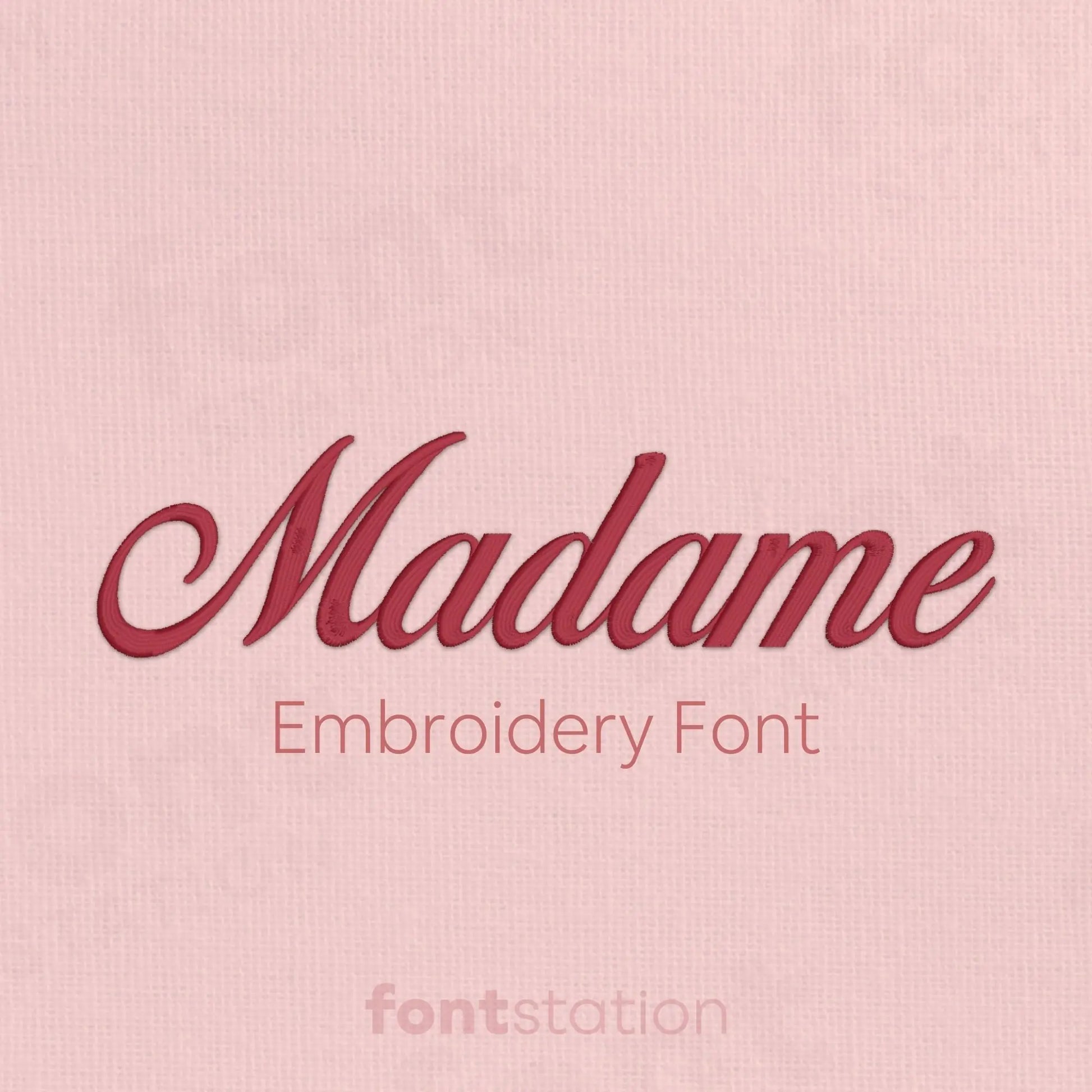 Main image of the Madame embroidery font created by FontStation.