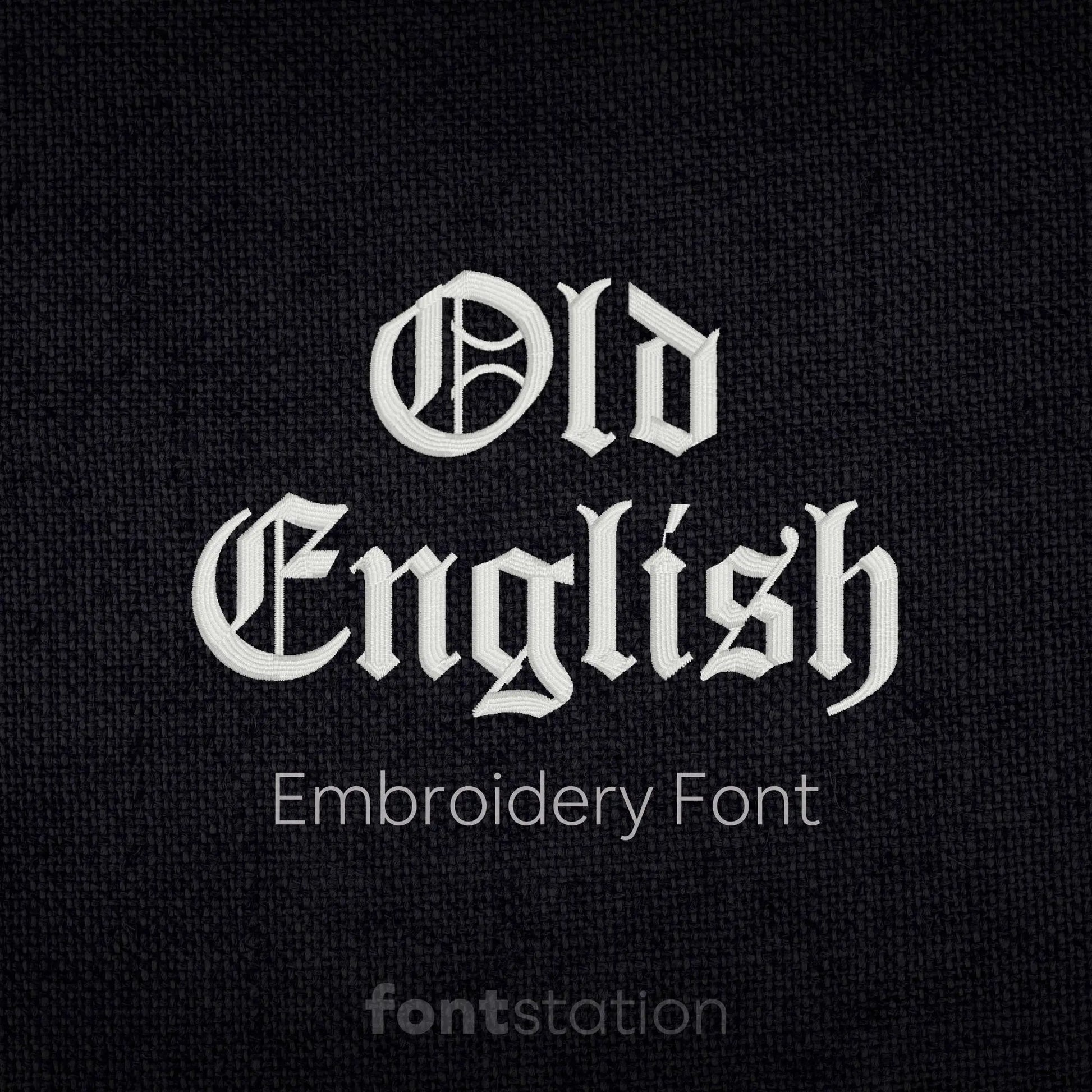 Main image of the Old English embroidery font created by FontStation