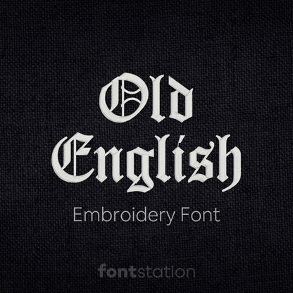 Main image of the Old English embroidery font created by FontStation