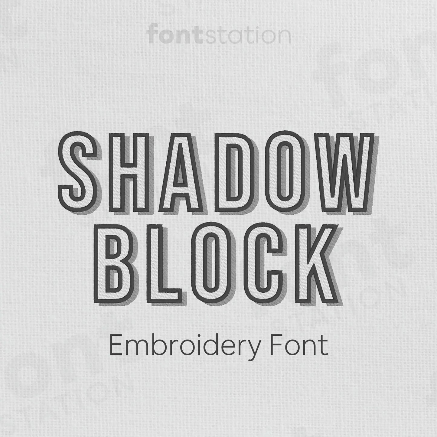 Main image of the Shadow Block embroidery font created by FontStation.
