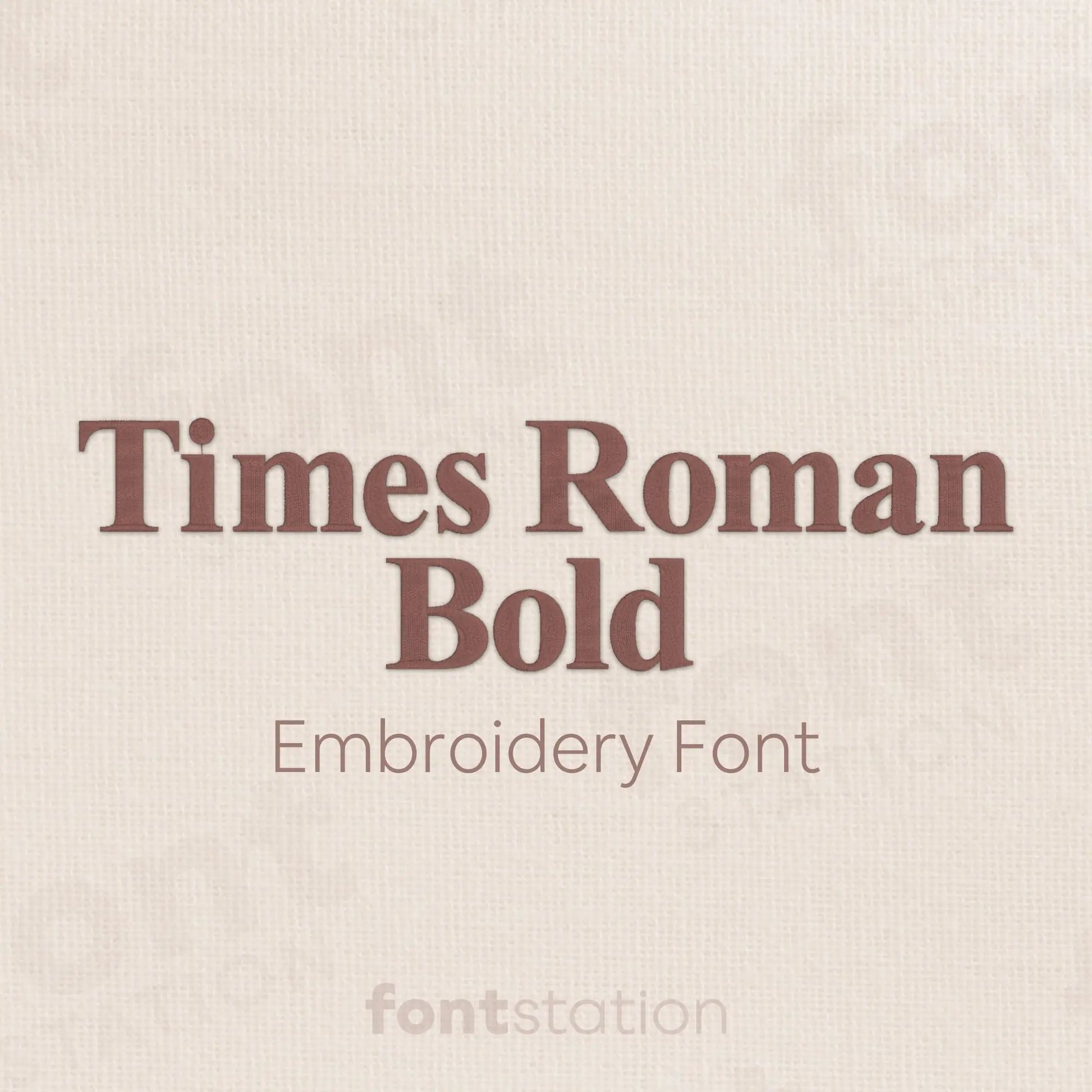 Main image of the Times Roman Bold embroidery font created by FontStation.
