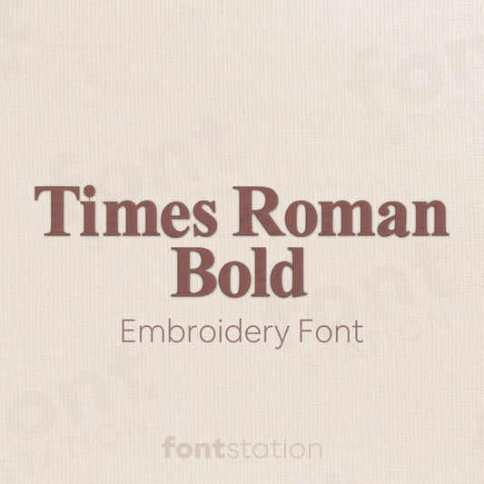 Main image of the Times Roman Bold embroidery font created by FontStation.