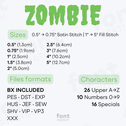 Image showing the different files formats, sizes, stitch type and available characters of the Zombie Embroidery Font by FontStation