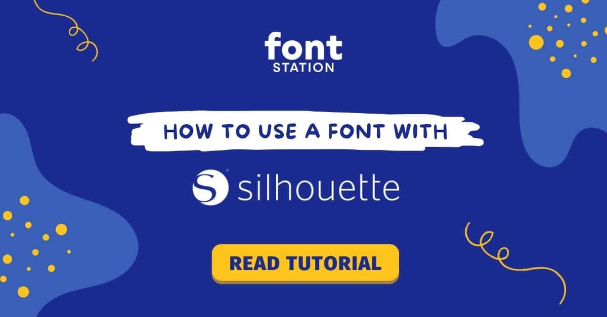 Image showing a title: How to Upload a Font to Silhouette Studio