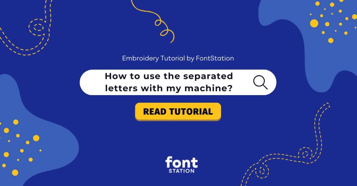 Image showing tutorial title : How to use the separated letters with my machine for embroidery